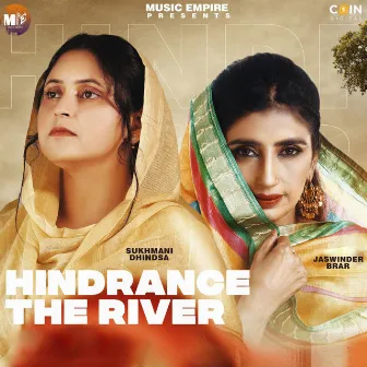 Hindrange the River by Sukhmani Dhindsa