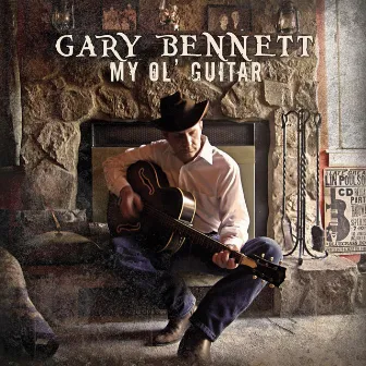 My Ol' Guitar by Gary Bennett