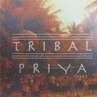 Tribal by Priya Francis