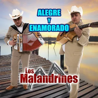 Alegre y Enamorado (Norteño) by Los Malandrines