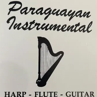 Paraguayan instrumental Hymns by Vern & Christina Neufeld