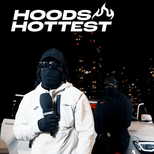 Hoods Hottest