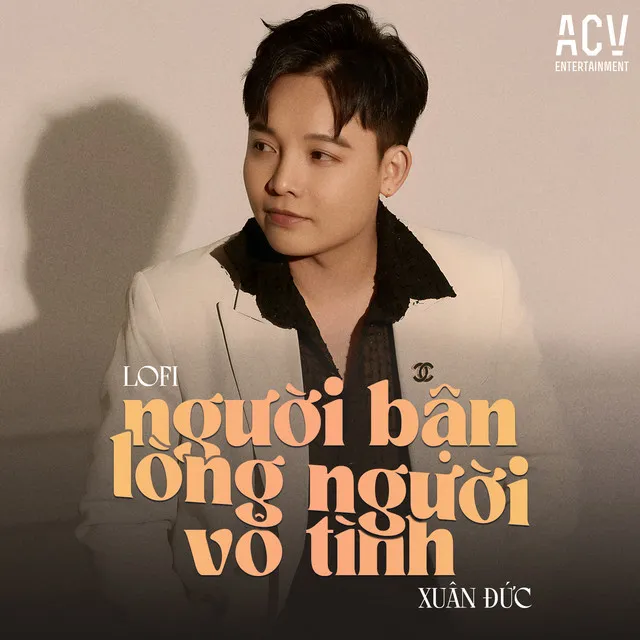 Người Bận Lòng Người Vô Tình - Acv Lofi Intrusmental