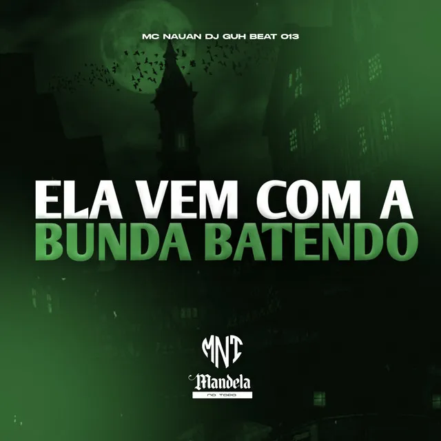 Ela Vem Com a Bunda Batendo