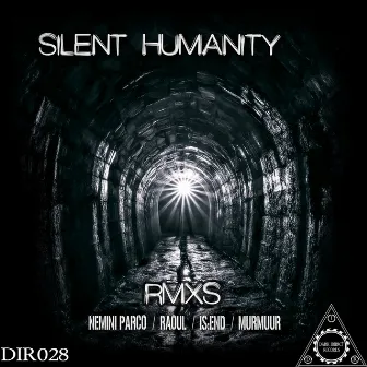 Remixes by Silent Humanity