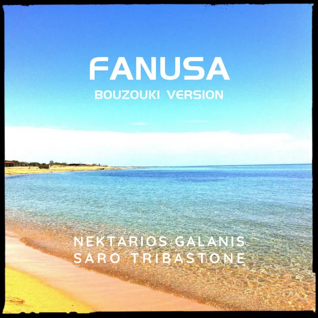 Fanusa - Bouzouki Version