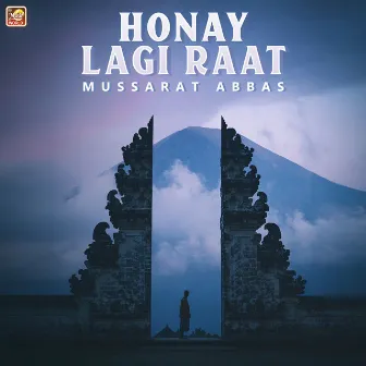 Honay Lagi Raat - Single by Mussarat Abbas