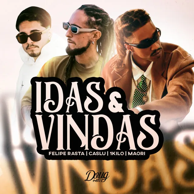 Idas e Vindas