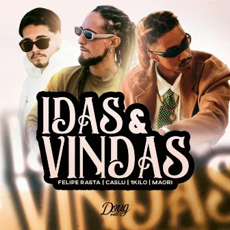 Idas e Vindas by Caslu