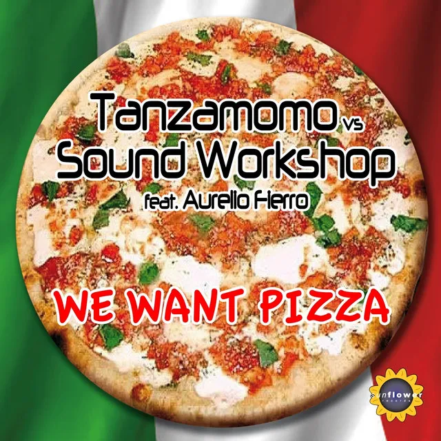 We Want Pizza - Vanny Marano's 4 Stagioni Mix