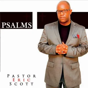 Psalms by Eric Scott