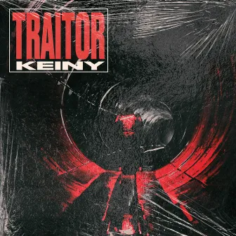 Traitor by Keiny