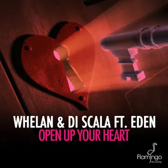 Open Up Your Heart by Whelan & Di Scala