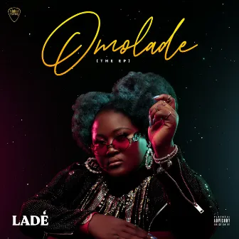 Omolade (The EP) by Ladé