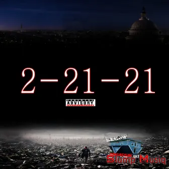 2-21-21 by Slump Musiq