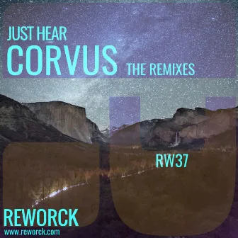 Corvus| the Remixes by Just Hear