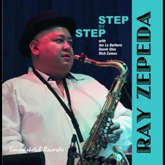 Step By Step by Ray Zepeda