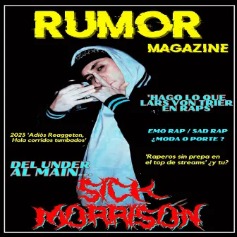 Rumor by Sick Morrison