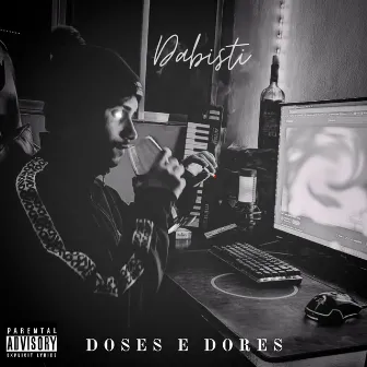 Doses & Dores by Dabisti