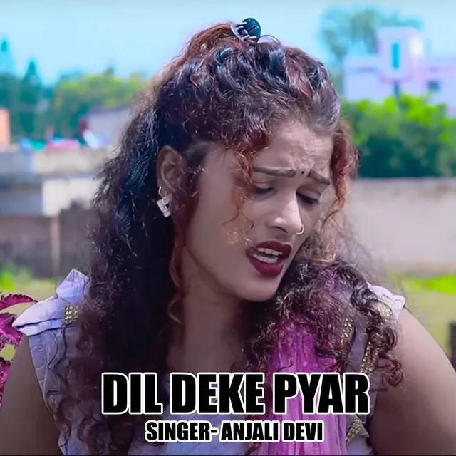 Dil Deke Pyar