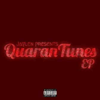 QuaranTunes by Jaylen