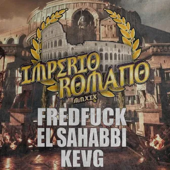 Imperio Romano 2019 by Kev G