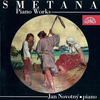 Smetana: Piano Works by Jan Novotný