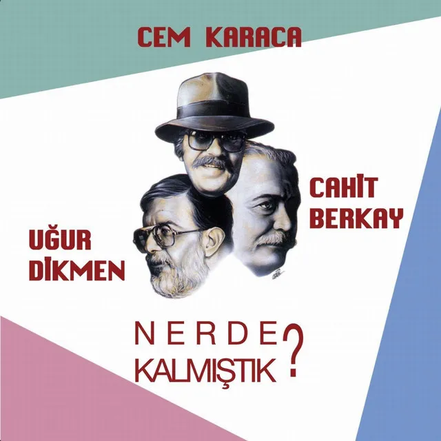 Nerde Kalmıştık