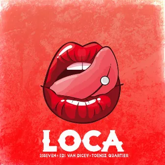 Loca by Edi Van Dicey