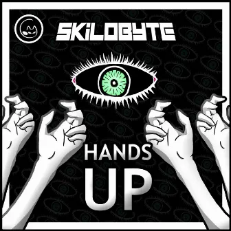 Hands Up by 5Kilobyte