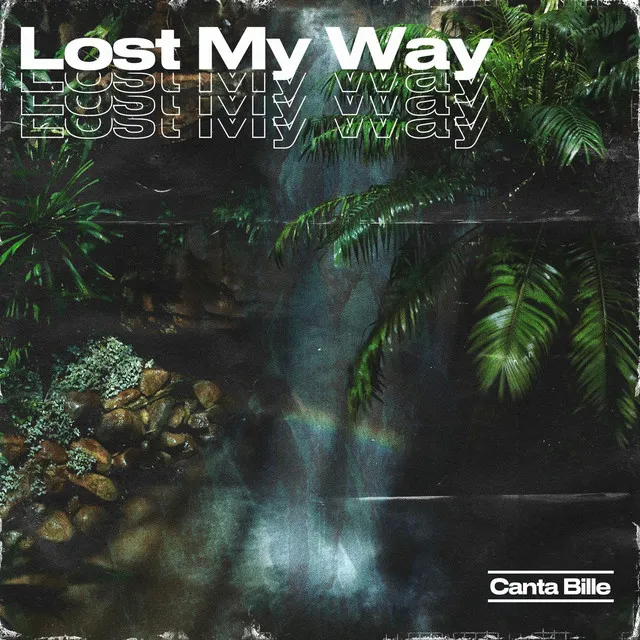 Lost My Way