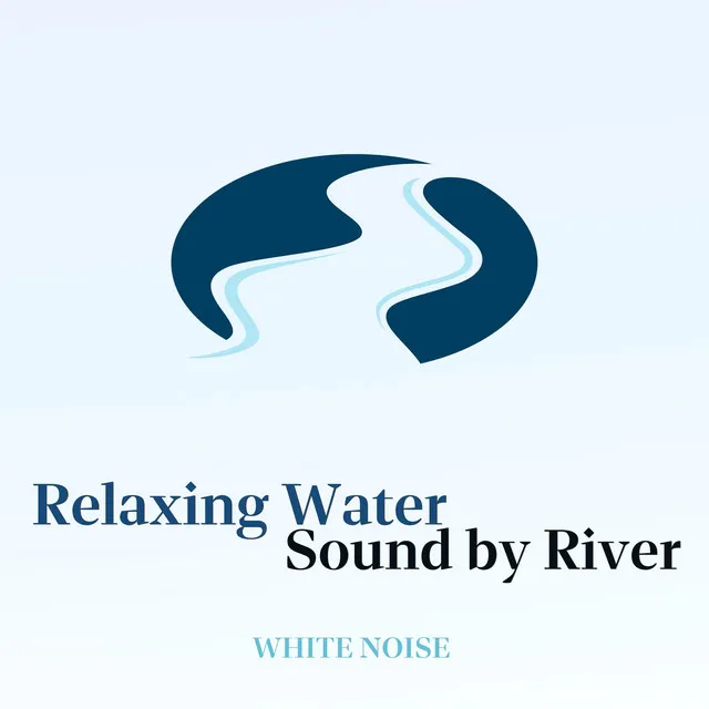 White Noise - Quiet Water Sounds, Loopable