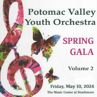 Potomac Valley Youth Orchestra Spring Gala 2024, Vol. 2 (Live) by 