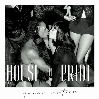 Queer Nation by House of Pride