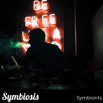 Symbiosis by Symbionts