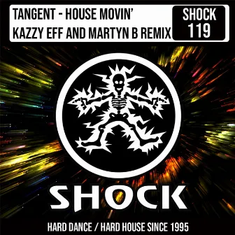 House Movin (Kazzy Eff & Martyn B Remix) by Martyn B