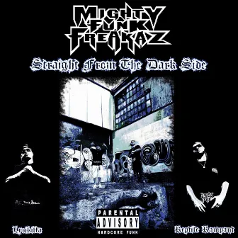 Straight from the dark side (deluxe edition) by Mighty Funk Freakaz