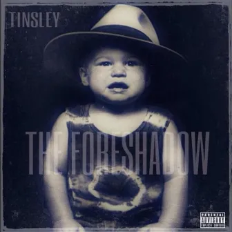 The Foreshadow by Tinsley