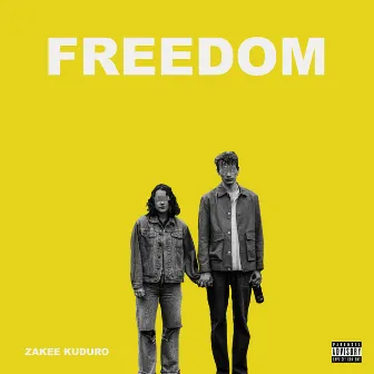 Freedom by Zakee Kuduro