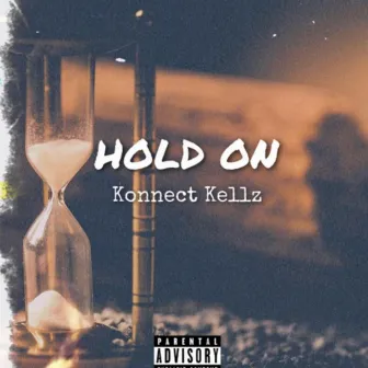 Hold On by Konnectkellz