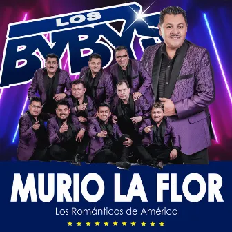 Murio la Flor by Los Byby's