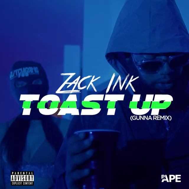 Toast Up - Gunna Remix