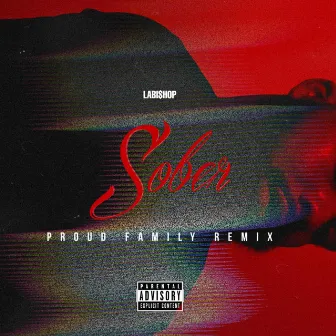 Sober by LA Bi$hop