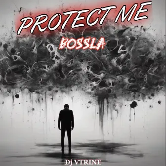 Protect Me by DJ V. Trine