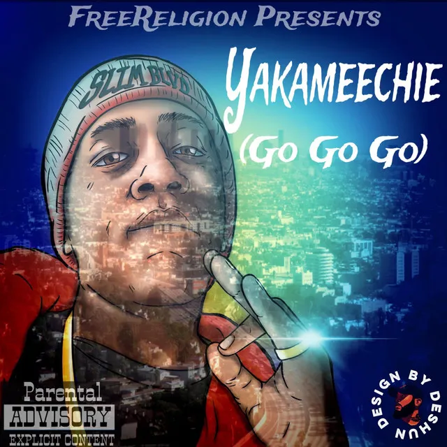 Yakameechie (Go Go Go)