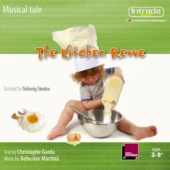 The Kitchen Revue by Sólveig Simha