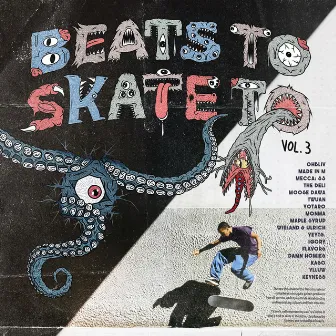 Beats To Skate To, Vol.3 by Cultura