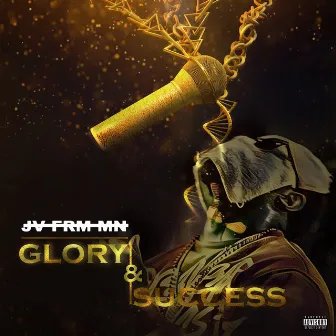 G.A.S (Glory And Success) EP by JV FRM MN