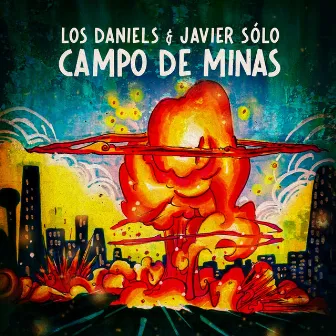 Campo de Minas by Los Daniels