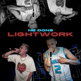 Lightwork by NE Dons